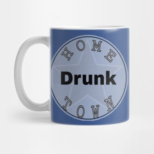 Hometown Drunk Mug